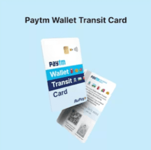 Paytm Wallet Transit Card
